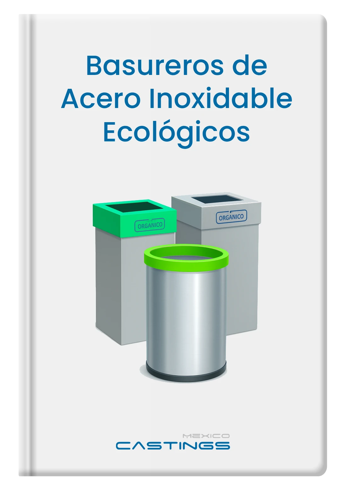 Basureros de Acero Inoxidable Ecológicos